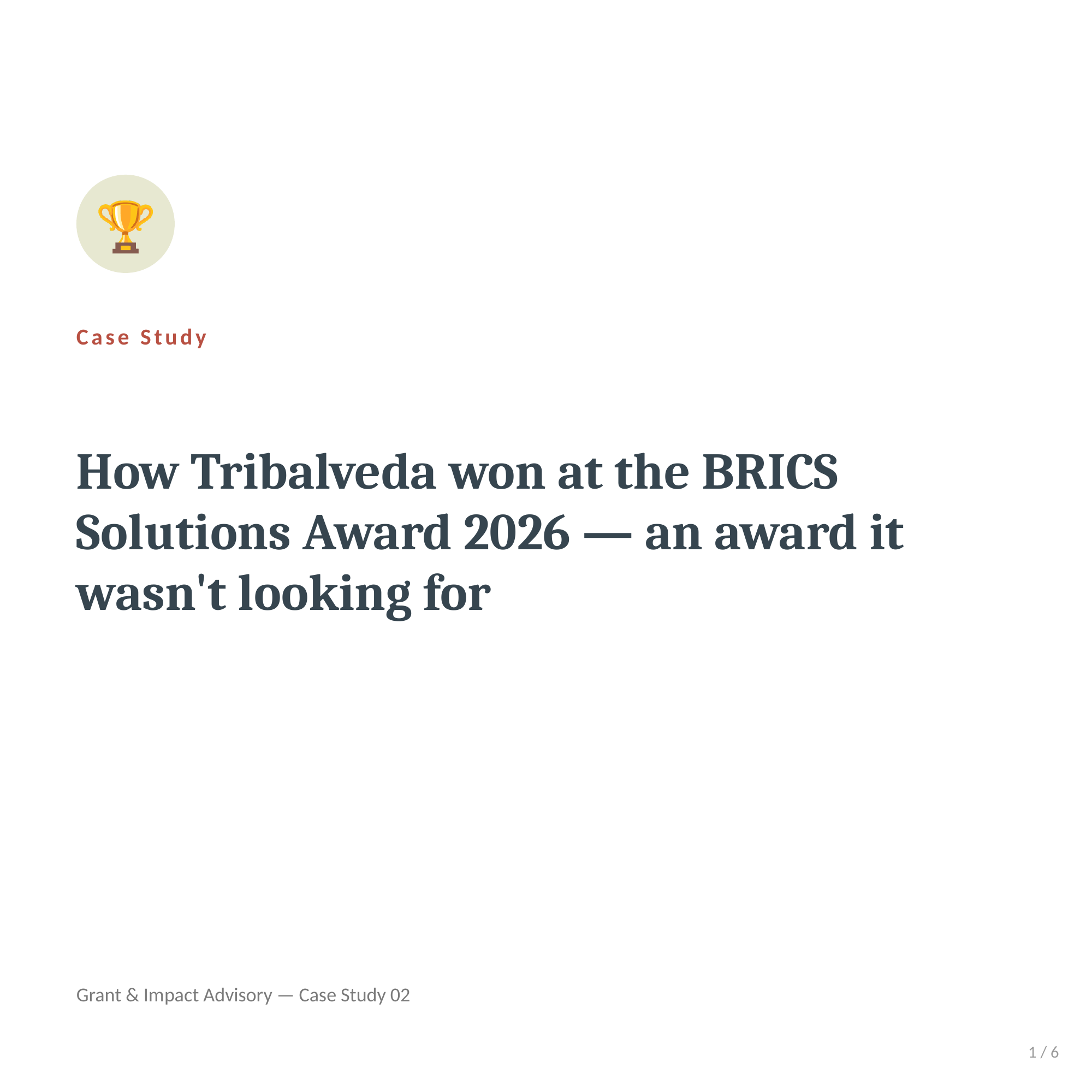 Carousel slide 1 of 6: Case Study — How Tribalveda won at the BRICS Solutions Award 2026, an award it wasn't looking for